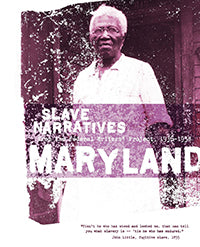 Maryland Slave Narratives